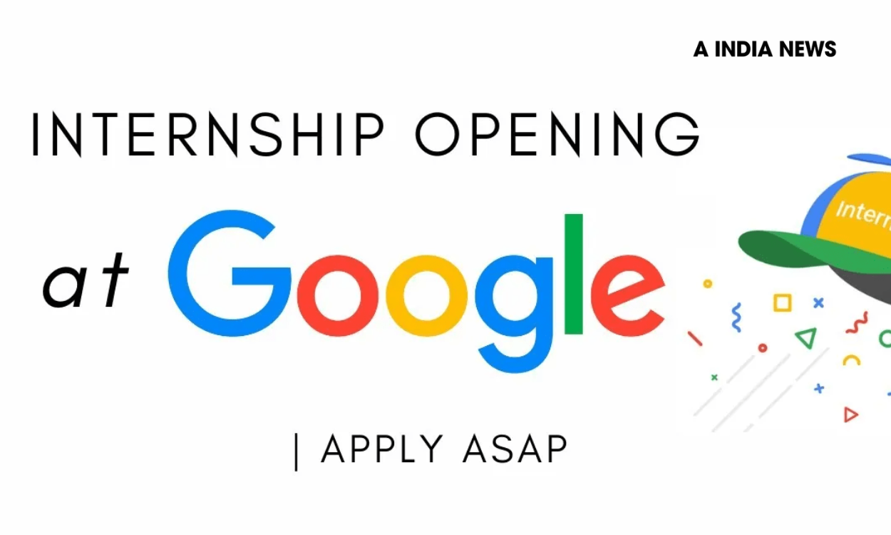 2025 में Google Internship का सुनहरा मौका: अपने करियर को नई ऊंचाइयों पर ले जाने का अवसर!